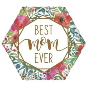 18'' ΜΠΑΛΟΝΙ BEST MOM EVER ΠΟΛΥΓΩΝΟ